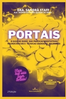 Portais: O Livro de Ouro das Práticas Meditativas: Neurociências e Práticas Sagradas Milenares 6500559258 Book Cover