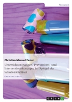 Unterrichtsstorungen. Praventions- Und Interventionskonzepte Im Spiegel Der Schulwirklichkeit 3638710939 Book Cover