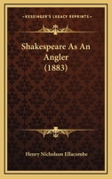 Shakespeare as an Angler 1146309198 Book Cover