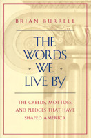 The WORDS WE LIVE BY 0684830019 Book Cover