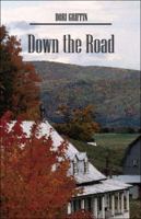 Down the Road 141377573X Book Cover