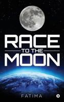 Race to the Moon 1948352125 Book Cover