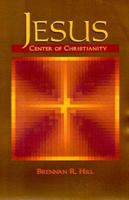 Jesus: Center of Christianity 0867163674 Book Cover