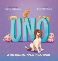 Uno: A Bilingual Counting Book B0GR228H6C Book Cover