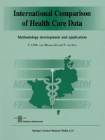 International Comparison of Health Care Data: Methodology development and application 9401059691 Book Cover