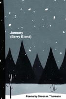 January (Berry Blend) B0DP8XD2RL Book Cover