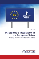 Macedonia's Integration in the European Union 3659479535 Book Cover