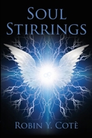 Soul Stirrings 099620203X Book Cover