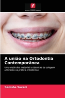 A união na Ortodontia Contemporânea 6203405159 Book Cover