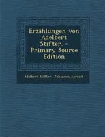 Erzählungen von Adelbert Stifter 0274752360 Book Cover