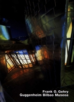 Frank O. Gehry, Museo Guggenheim Bilbao (Opus 32) (Opus : Architecture in Individual Presentations, 32) 3930698323 Book Cover