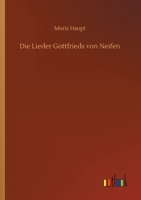Die Lieder Gottfrieds Von Neifen 3337358535 Book Cover