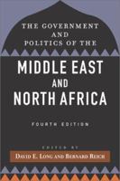 The Government And Politics Of The Middle East And North Africa 0813321263 Book Cover