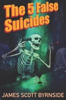 The 5 False Suicides B09NRZM5K3 Book Cover