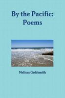By the Pacific: Poems 163328011X Book Cover