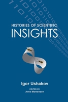 Histories of Scientific Insights 1430328495 Book Cover
