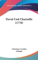 Duval Und Charmille 1173111549 Book Cover