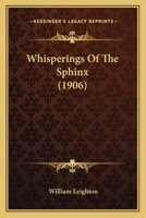 Whisperings of the Sphinx 1166157032 Book Cover