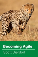 Becoming Agile 0359534813 Book Cover