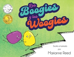 Los Boogies y los Woogies 1954396384 Book Cover