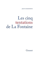 Les cinq tentations de La Fontaine 2246183413 Book Cover