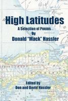 High Latitudes - A Selection of Poems 1366658671 Book Cover