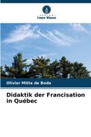 Didaktik der Francisation in Québec (German Edition) 6207636805 Book Cover