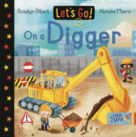 Let's Go on a Digger 1913639118 Book Cover