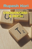 CROSSWORD-6 BOOK B0CDNGS5LL Book Cover