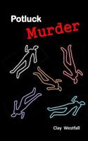 Potluck Murder 149521883X Book Cover