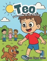 Teo y el mundo de los Valores (Spanish Edition) B0H1ZRGLLJ Book Cover