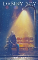 Danny Boy 1034470663 Book Cover