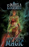 Indentured Magic 1949833011 Book Cover
