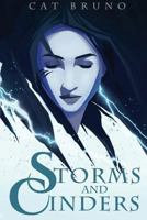 Storms and Cinders 1976598389 Book Cover