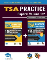 TSA Practice Papers Volumes One & Two: 6 Full Mock Papers, 300 Questions in the style of the TSA, Detailed Worked Solutions for Every Question, Thinking Skills Assessment, Oxford UniAdmissions 1912557452 Book Cover