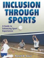 Inclusion Through Sports: A Guide to Individualizng Spt Experience 0736034390 Book Cover