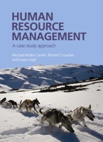 Human Resource Management: A Case Study Approach 1843981653 Book Cover