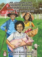 Mr. Johnson & The Ever Most Amusing Farm Stories Ever Told 1035882728 Book Cover