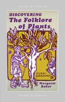 The Folklore of Plants 0747801789 Book Cover