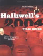 Halliwell's Film And Video Guide 2004 0060554088 Book Cover