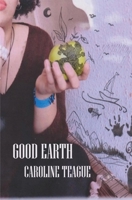 Good Earth 1911570773 Book Cover