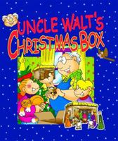 Uncle Walt's Christmas Box 0825472431 Book Cover
