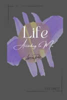Life According To Me Poetry: Lyrical Poetry B09WCC2XNR Book Cover