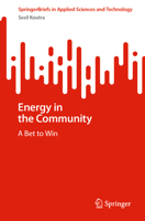 Energy in the Community (SpringerBriefs in Applied Sciences and Technology) 3032271479 Book Cover