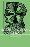 Principles of Rural Sociology 1443727040 Book Cover