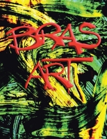 Bras Art 0228854776 Book Cover