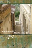 New World /New Words: Recent Writing from the Americas, A Bilingual Anthology (Two Lines World Library) 1931883130 Book Cover