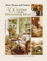 300 Cottage Style Decorating Ideas (Leaflet #3738) 1574863894 Book Cover