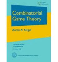 Combinatorial Game Theory 082185190X Book Cover