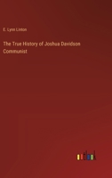 The True History of Joshua Davidson Communist 336818783X Book Cover
